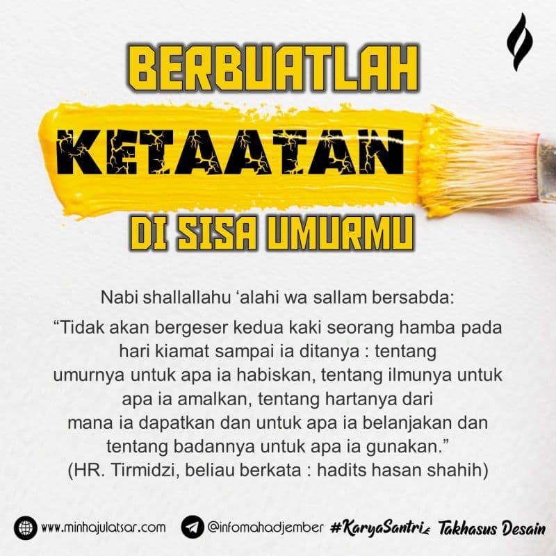 Berbutalah Keaatan di Sisa Umurmu