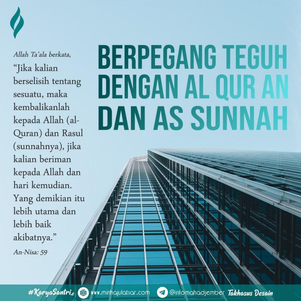 Berpegang Teguh Dengan Al-Qur'an Dan A-Sunnah