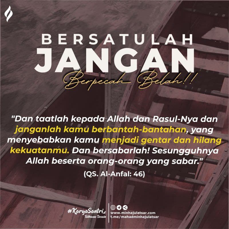 Bersatulah Jangan Berpecah Belah