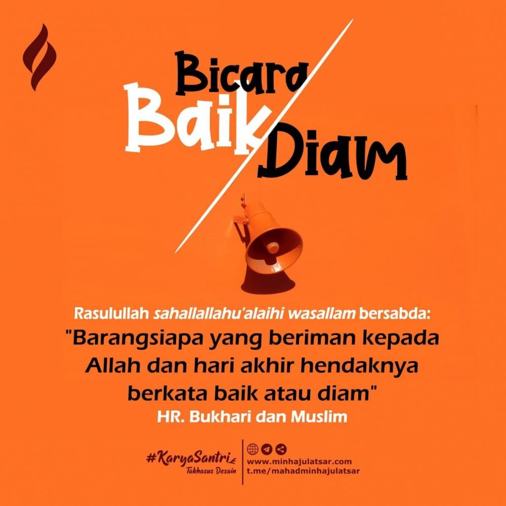 Bicara Baik Atau Diam