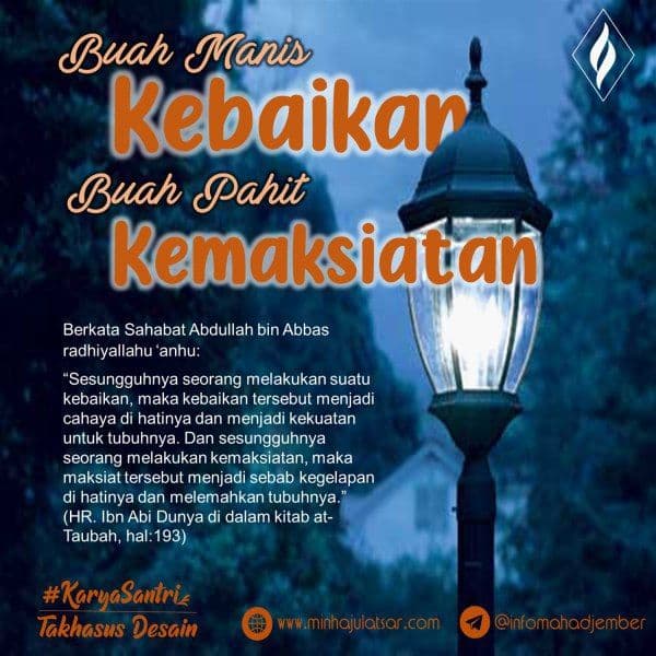 Buah Manis Kebaikan Buah Pahit Kemaksiatan
