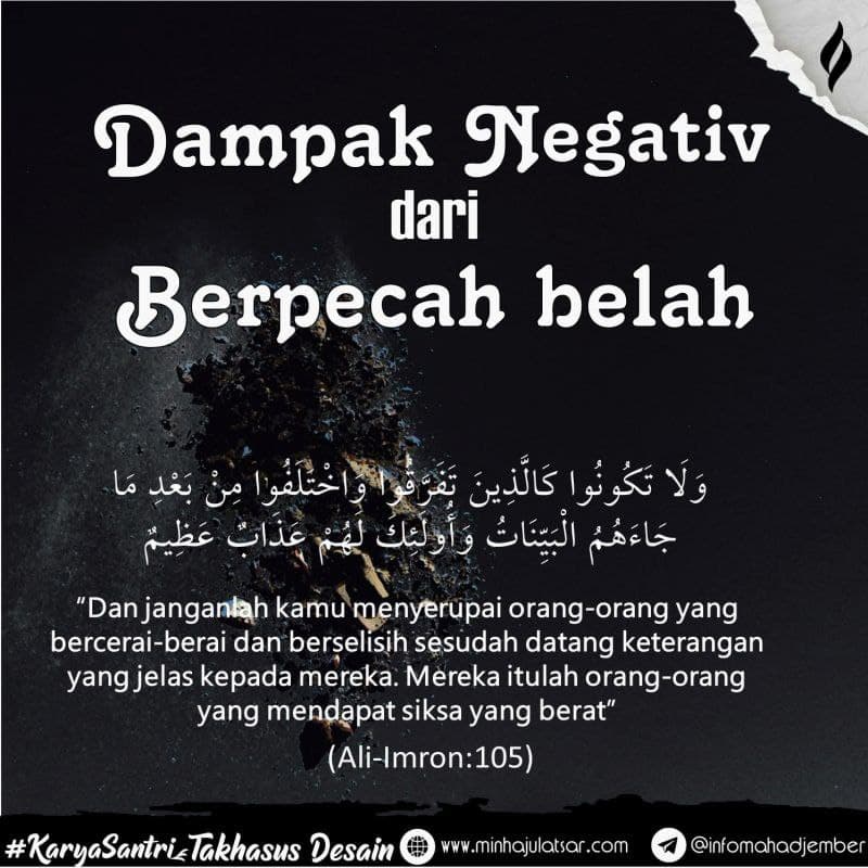 Dampak Negative dari Berpecah Belah