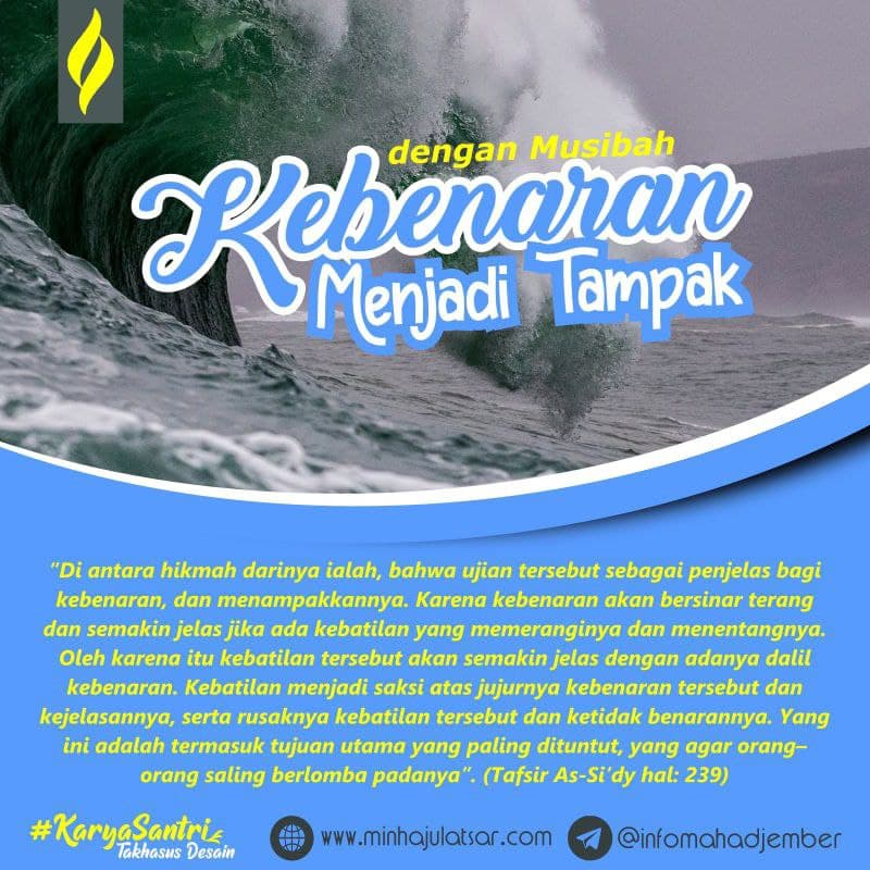 Dengan Musibah Kebenaran Akan Tampak