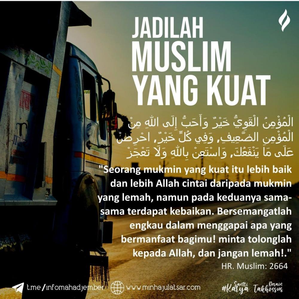 Jadilah Muslim Yang Kuat