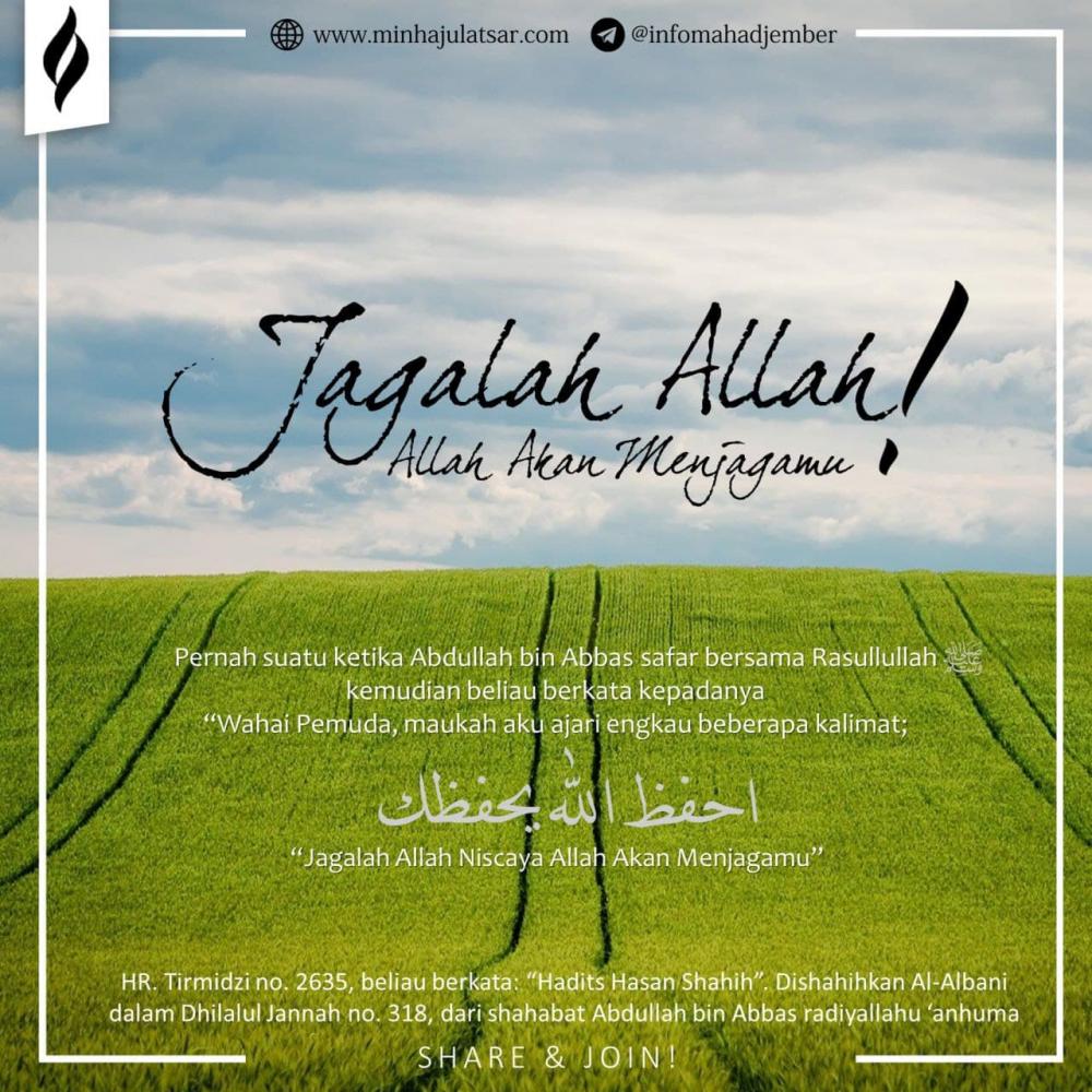 Jagalah Allah! Allah Akan Menjagamu