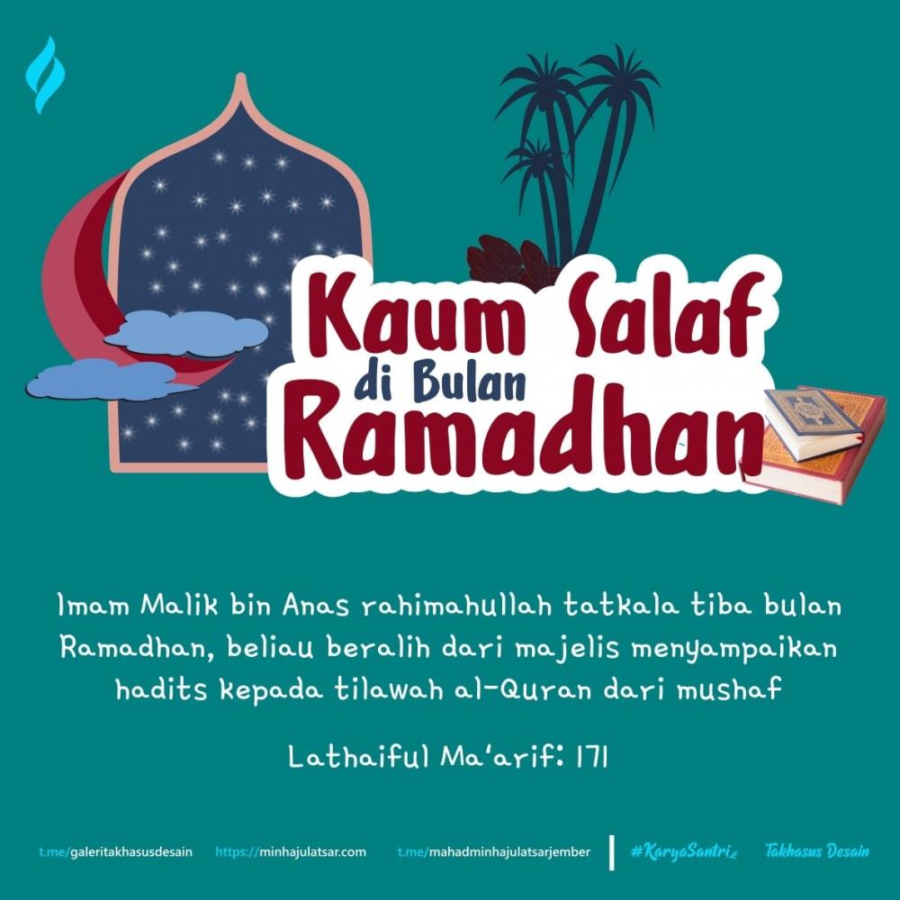 Kaum Salaf di Bulan Ramadhan (1-4)