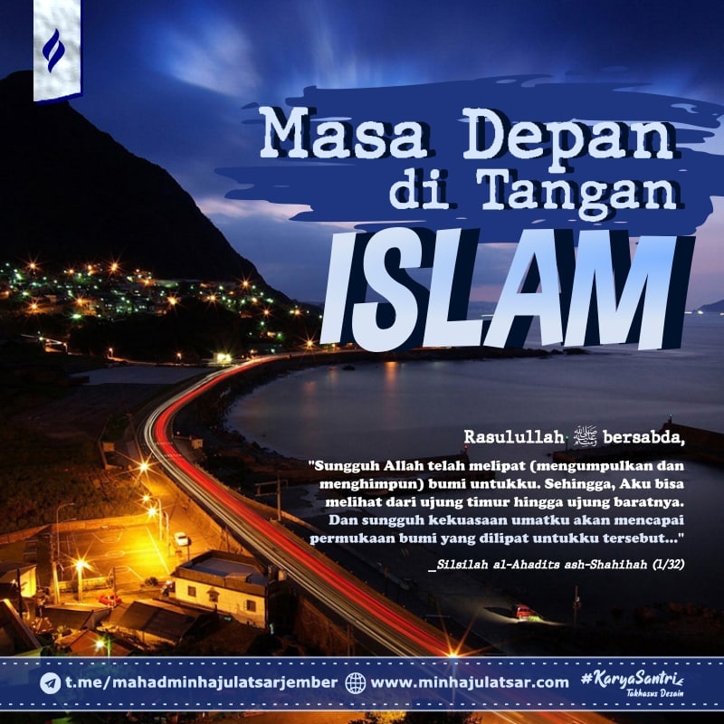 Masa Depan di Tangan Islam