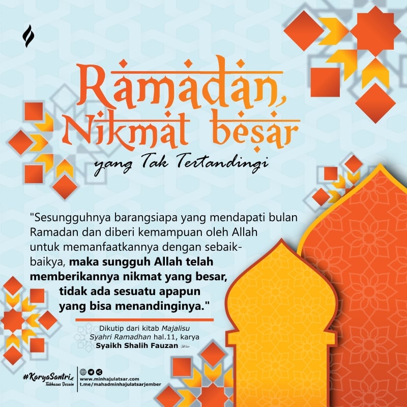 Ramadan, Nikmat Besar yang tak Tertandingi