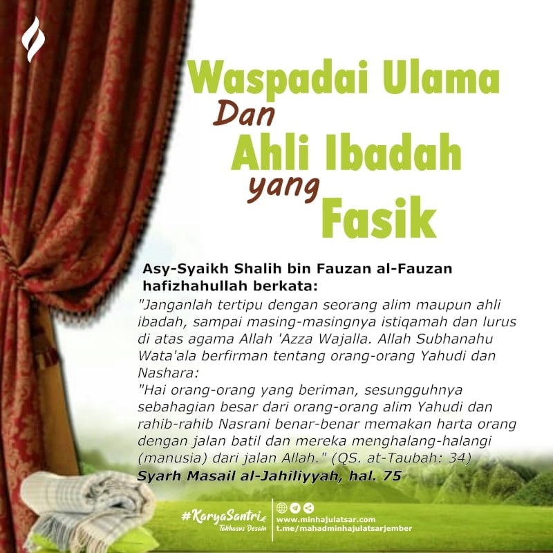 Waspadai Ulama dan Ahli Ibadah yang Fasik